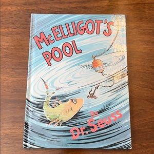 McElligot’s Pool by Dr Seuss
